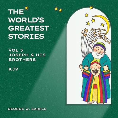 Cover of Joseph & His Brothers: KJV