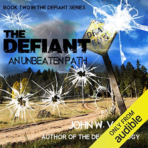 Cover of The Defiant: An Unbeaten Path