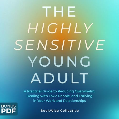 Cover of The Highly Sensitive Young Adult