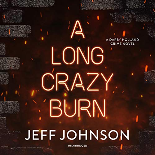 Cover of A Long Crazy Burn