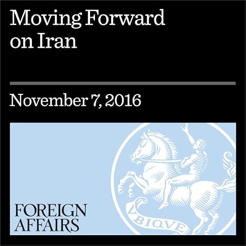 Cover of Moving Forward on Iran