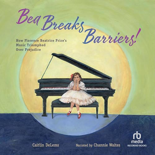 Cover of Bea Breaks Barriers!