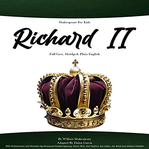 Cover of Shakespeare For Kids - Richard II