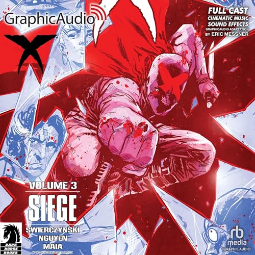 Cover of X Volume 3: Siege (Dramatized Adaptation)