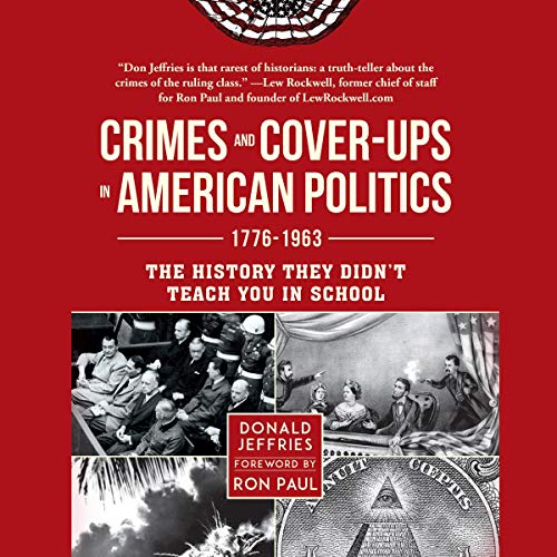 Cover of Crimes and Cover-ups in American Politics