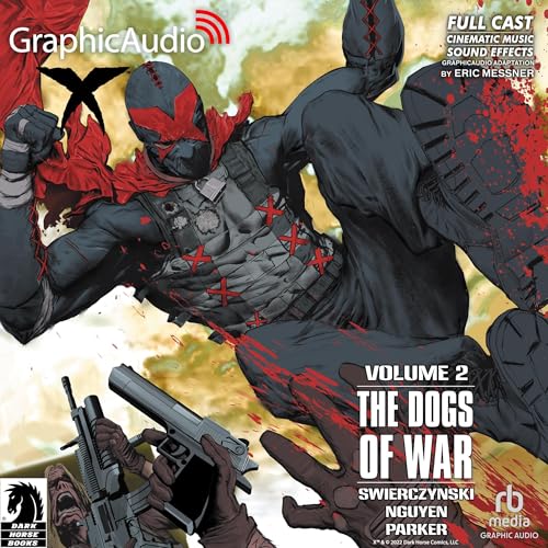 Cover of The Dogs of War (Dramatized Adaptation)