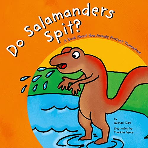 Cover of Do Salamanders Spit?