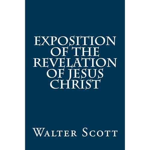 Cover of Exposition of the Revelation of Jesus Christ