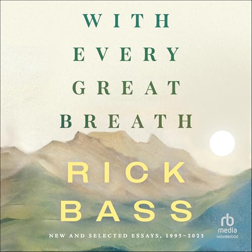 Cover of With Every Great Breath