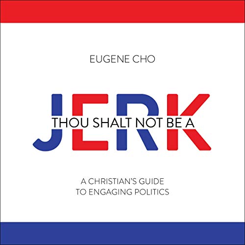 Cover of Thou Shalt Not Be a Jerk