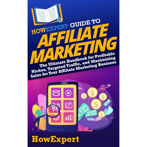 Cover of HowExpert Guide to Affiliate Marketing