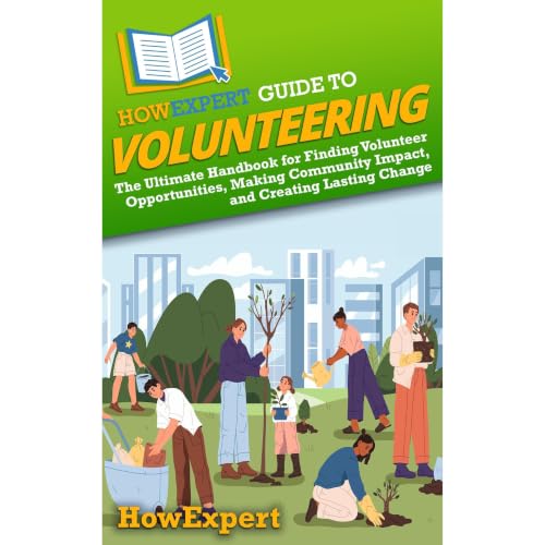 Cover of HowExpert Guide to Volunteering