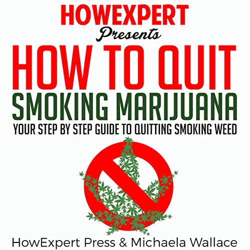 Cover of How to Quit Smoking Marijuana