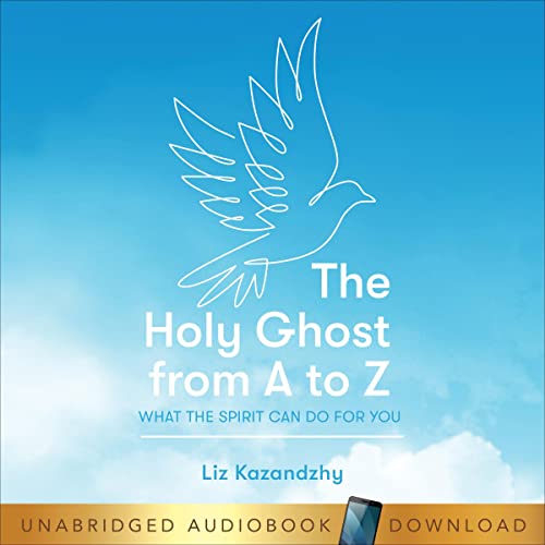 Cover of The Holy Ghost from A to Z