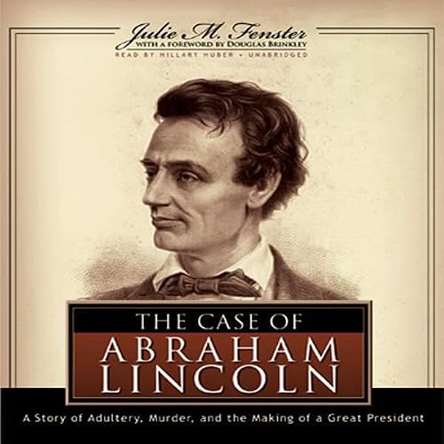 Cover of The Case of Abraham Lincoln