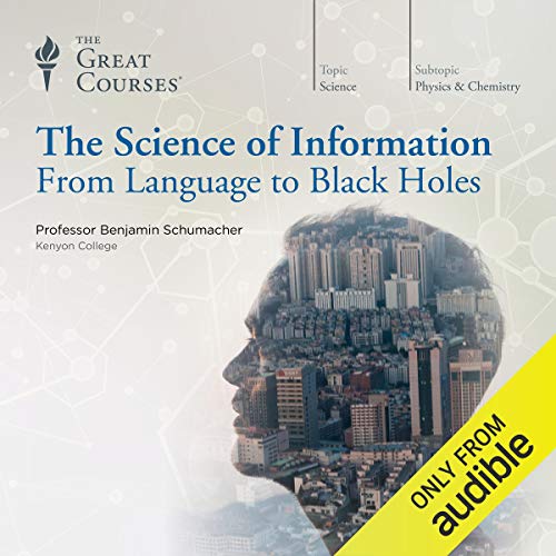 Cover of The Science of Information: From Language to Black Holes