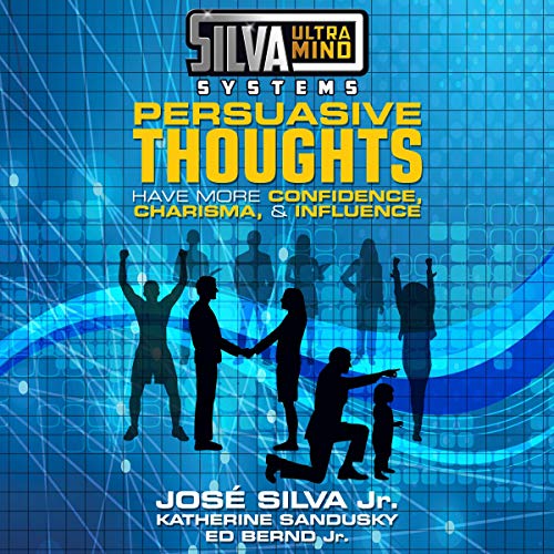 Cover of Silva Ultramind Systems Persuasive Thoughts