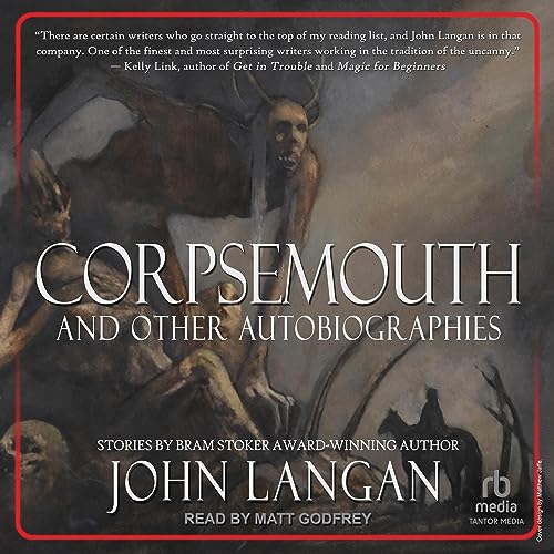 Cover of Corpsemouth and Other Autobiographies