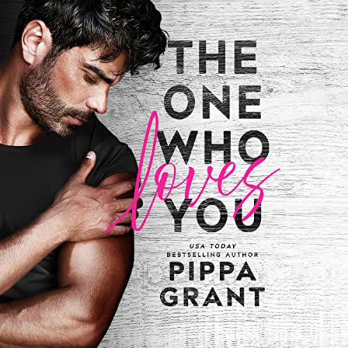 Cover of The One Who Loves You