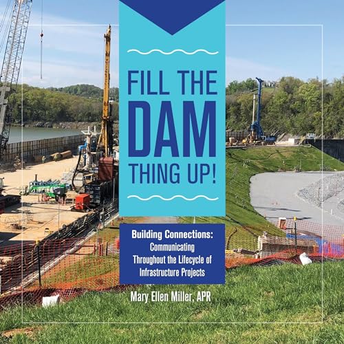 Cover of Fill the Dam Thing Up!: Building Connections