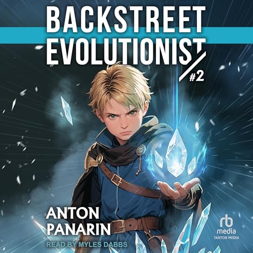 Cover of Backstreet Evolutionist (Book 2)