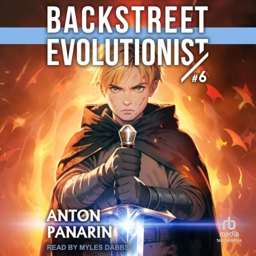 Cover of Backstreet Evolutionist (Book 6)