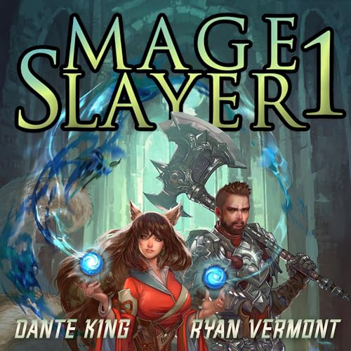 Cover of Mage Slayer, Book 1