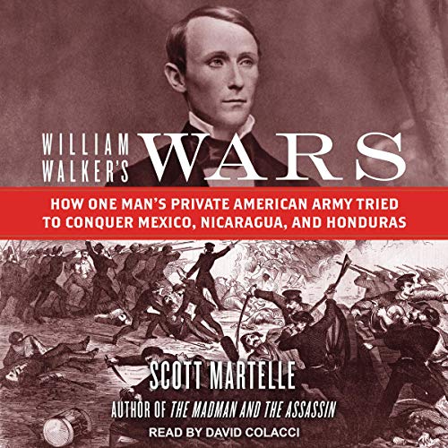 Cover of William Walker's Wars