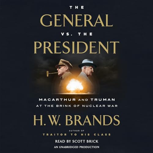 Cover of The General vs. the President