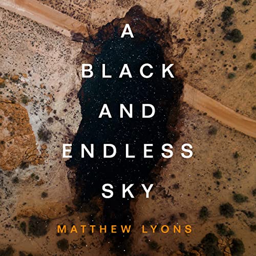 Cover of A Black and Endless Sky