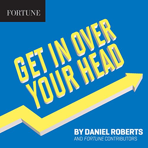 Cover of Get in Over Your Head