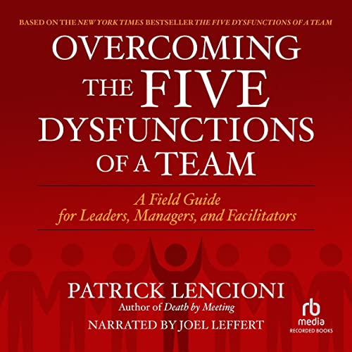 Cover of Overcoming the Five Dysfunctions of a Team