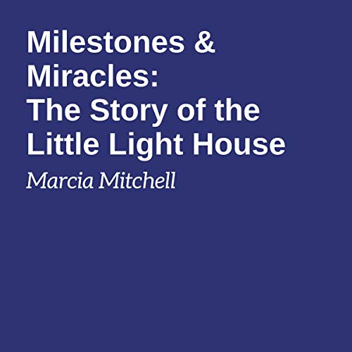 Cover of Milestones and Miracles