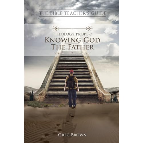 Cover of Theology Proper: Knowing God the Father