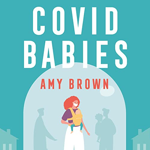 Cover of COVID Babies