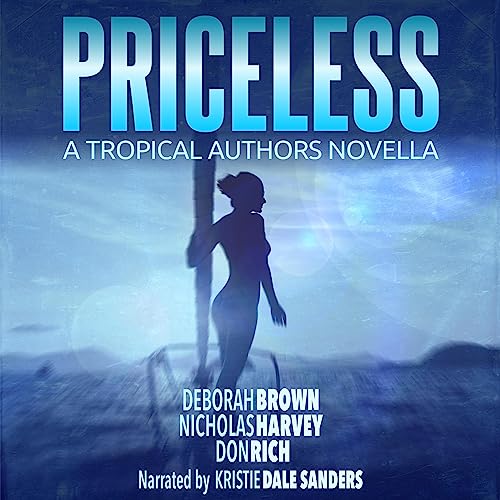 Cover of Priceless: A Tropical Authors Novella