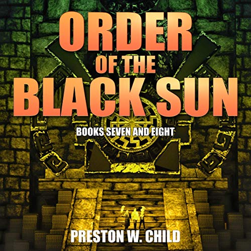 Cover of Order of the Black Sun Books Seven and Eight