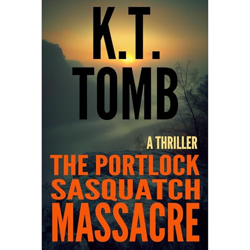 Cover of The Portlock Sasquatch Massacre