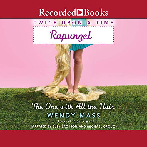 Cover of Rapunzel, the One with All the Hair