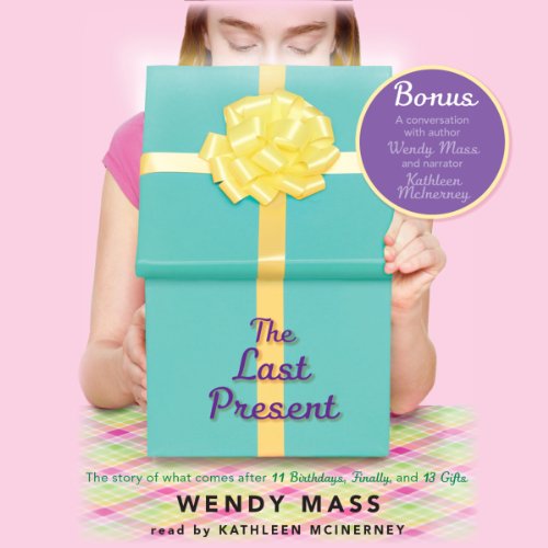 Cover of The Last Present: A Wish Novel