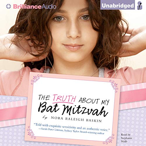 Cover of The Truth About My Bat Mitzvah
