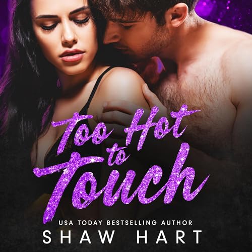 Cover of Too Hot to Touch