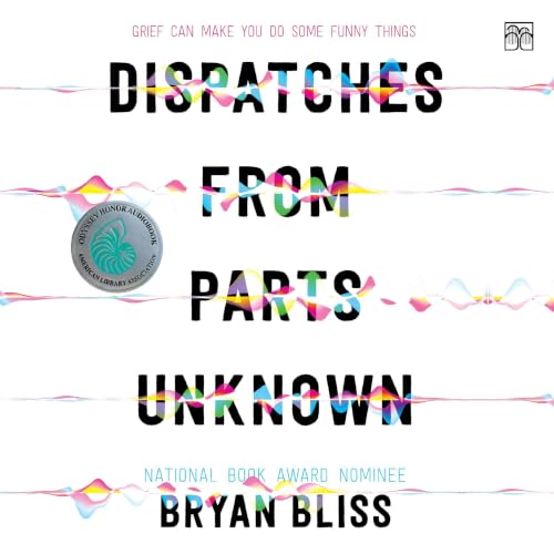 Cover of Dispatches from Parts Unknown