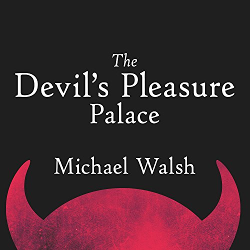 Cover of The Devil’s Pleasure Palace