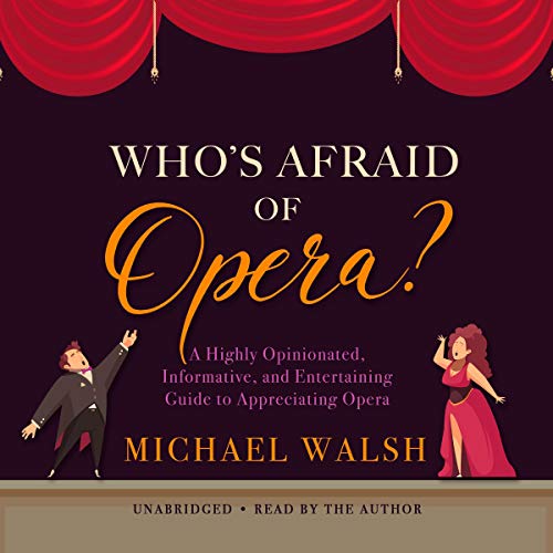 Cover of Who’s Afraid of Opera?
