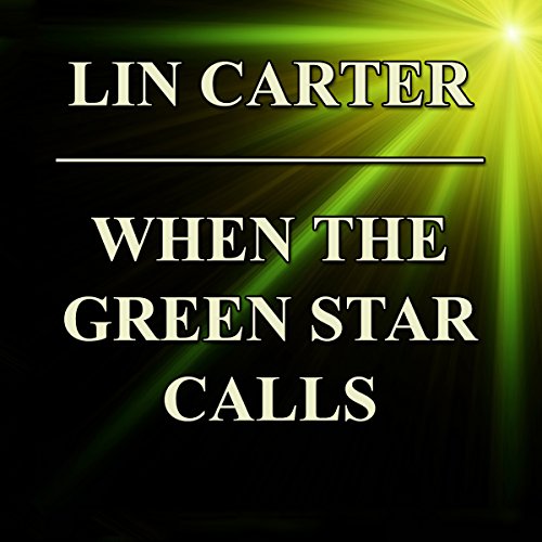 Cover of When the Green Star Calls