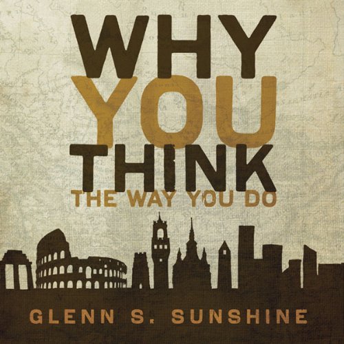 Cover of Why You Think the Way You Do