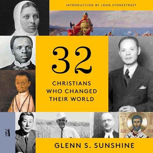 Cover of 32 Christians Who Changed Their World