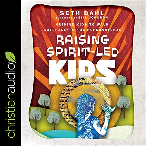 Cover of Raising Spirit-Led Kids