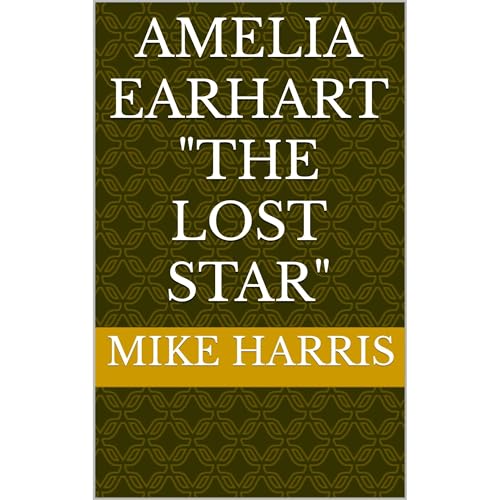 Cover of Amelia Earhart "The Lost Star"